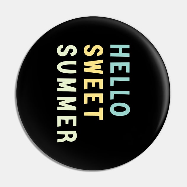 Amazing Hello sweet summer Pin by Duodesign