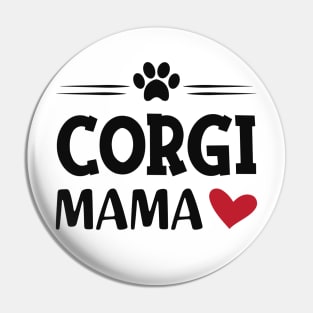 Corgi Mama Pin