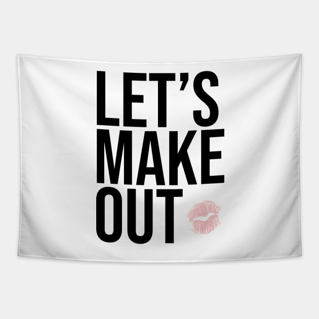 Let’s Make Out Flirty Vibes Tapestry by Asilynn