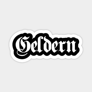 Geldern written with gothic font Magnet