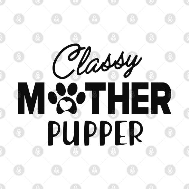 Cat Mom - Classy Mother Pupper by KC Happy Shop