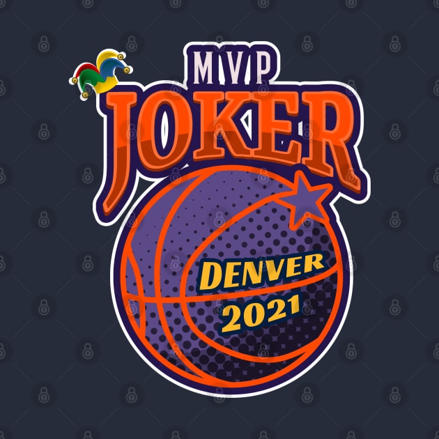 Nikola Jokic MVP Denver Nuggets 2021 by antarte