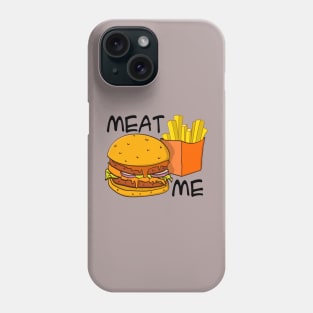 “Meat me” burger and fries illustration with black text. Phone Case