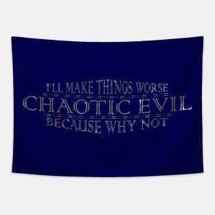 CHAOTIC EVIL Tapestry