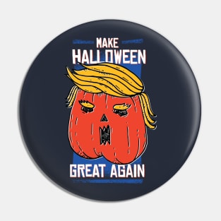 Make Halloween Great Again Pin