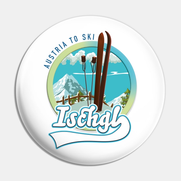 Ischgl Austria to ski Pin by nickemporium1