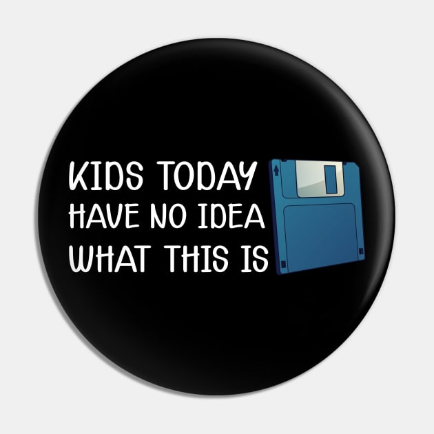 Diskette - Kids today have no Idea what this is Pin by KC Happy Shop