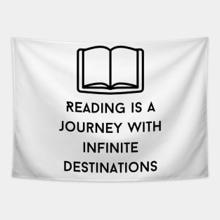 Reading is a journey with infinite destinations Tapestry