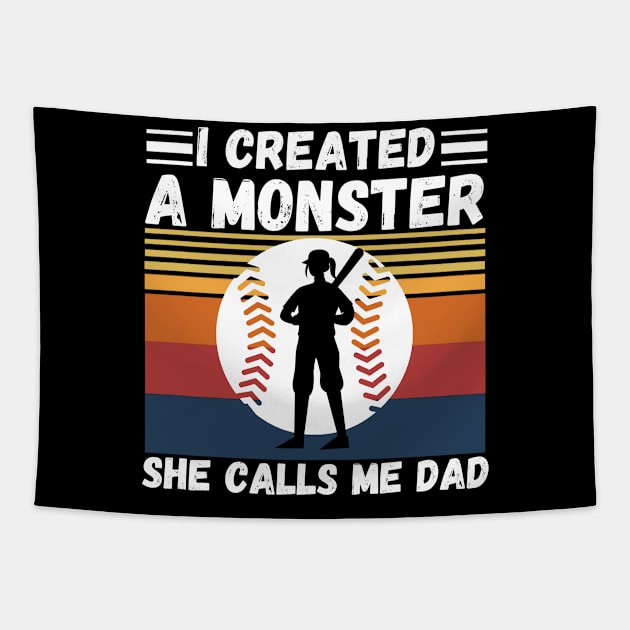 I created a monster She calls me dad Baseball softball dad Tapestry by JustBeSatisfied