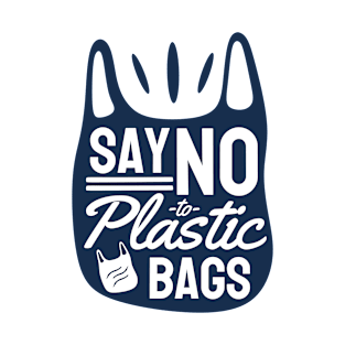 Say No to Plastic Bags T-Shirt