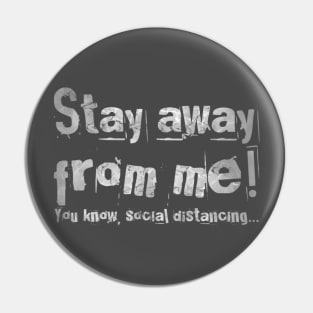 Social distancing in practice funny quote Pin