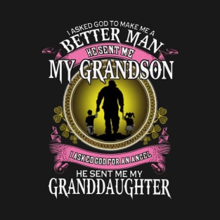 He Sent Me My Grandson T-Shirt