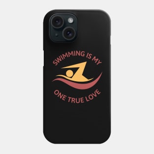 My one true love: Swimming Phone Case