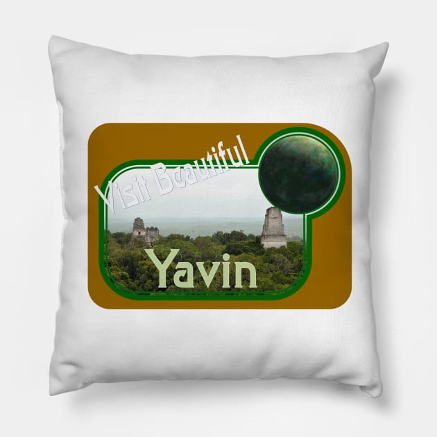 Visit Beautiful Yavin Pillow by Starbase79