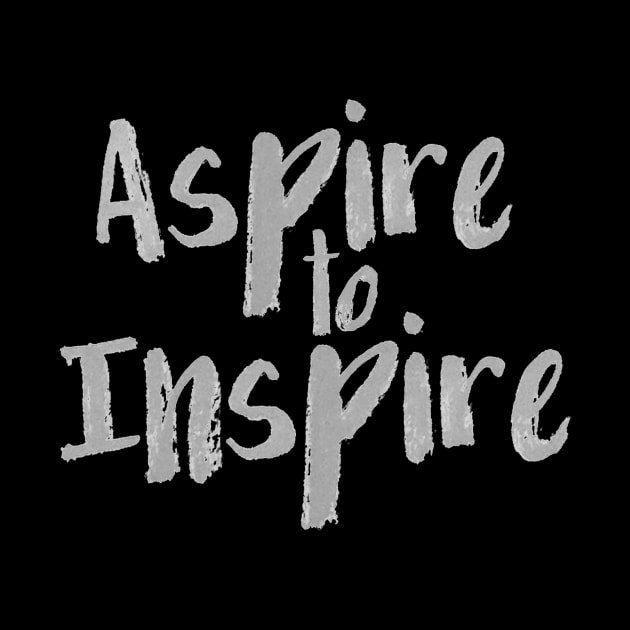 Aspire to Inspire 2 by by *•Kat.illest•*