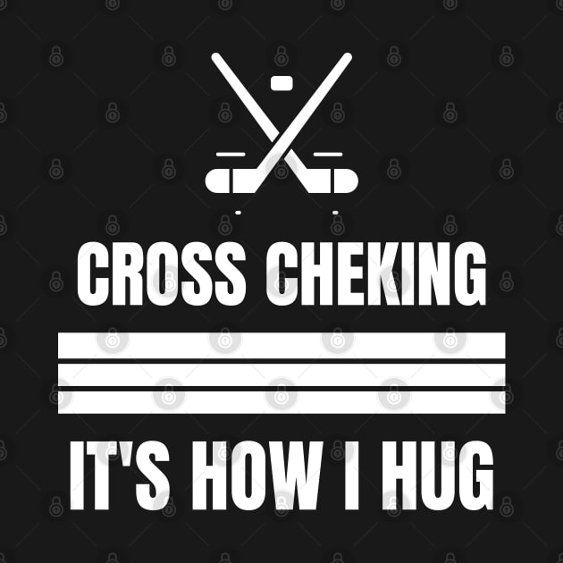 Cross Checking It's How I Hug by Hunter_c4 "Click here to uncover more designs"