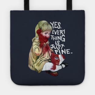 Everything is Fine Tote