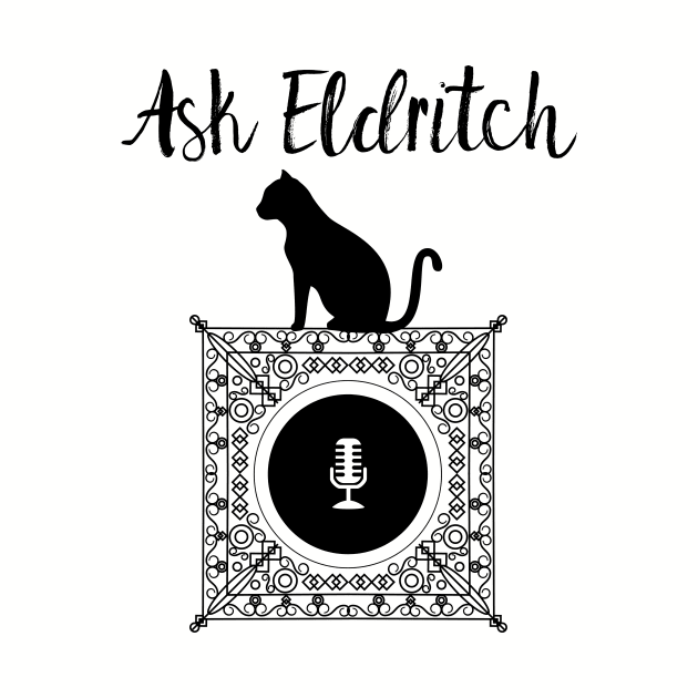 Ask Eldritch - Black by Stormfire Productions