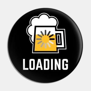 Beer Loading (Drinking In Progress / Negative / |) Pin