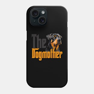 Rottweiler Dog Mom Dogmother Dogs Mommy Rottie Phone Case