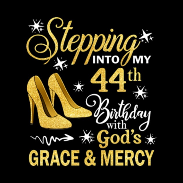 Stepping Into My 44th Birthday With God's Grace & Mercy Bday by MaxACarter