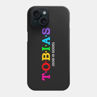 Tobias - God is good. Phone Case