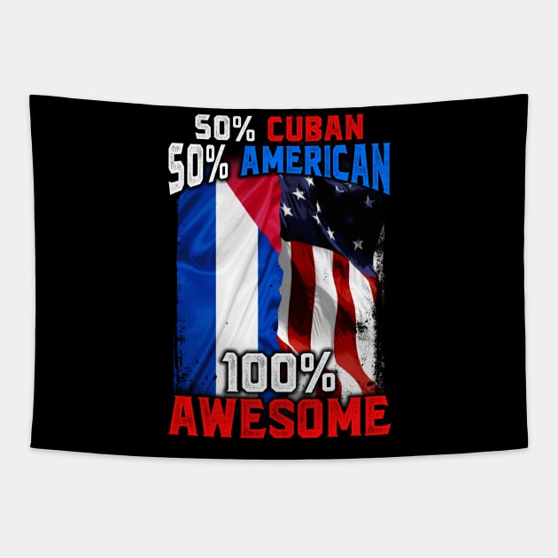 50% Cuban 50% American 100% Awesome Immigrant Tapestry by theperfectpresents