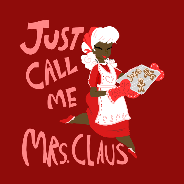 Just Call Me Mrs. Claus (Ver 2) by sky665