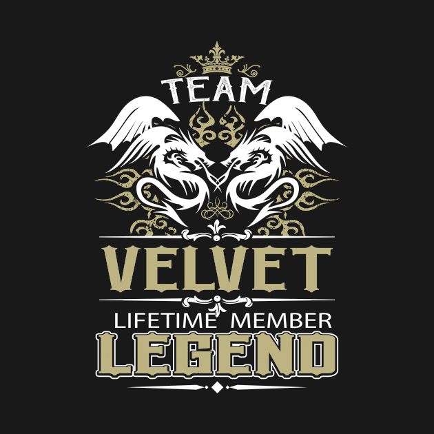 Velvet Name T Shirt -  Team Velvet Lifetime Member Legend Name Gift Item Tee by yalytkinyq