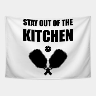 Pickleball - Stay Out Of The Kitchen Tapestry