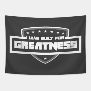 Built for Greatness Tapestry