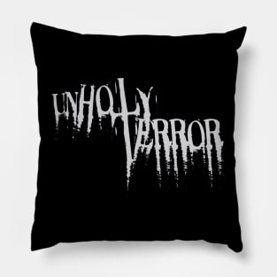 unHoly Terror Pillow