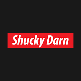 ​'Shucky Darn' Kansas, USA slang white text on a red background T-Shirt