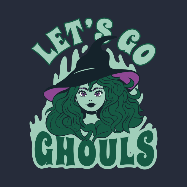 Retro Halloween Witch Let's Go Ghouls // Funny Halloween Witch Cartoon by SLAG_Creative