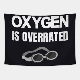 Oxygen is overrated swimmer Tapestry