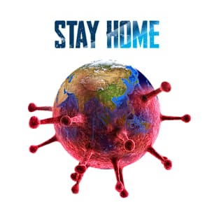 STAY AT HOME T-Shirt