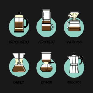 Coffee brew method, perfect gift for coffee lovers T-Shirt