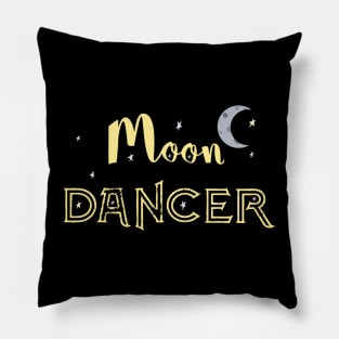 Moon dancer Pillow