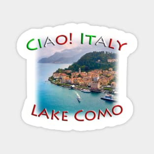 Ciao! Italy Lake Como Bellagio Magnet