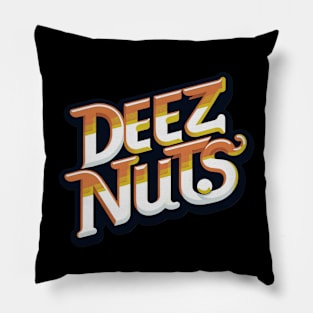 Deez Nuts Pillow