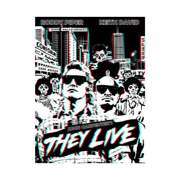 They Live 3D by DeadKiriyama