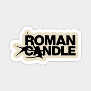 roman candle Magnet