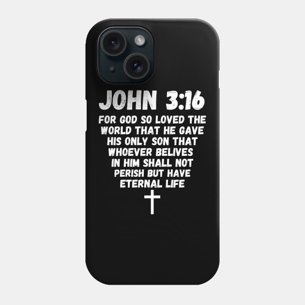 John 3:16 Bible Verse Good Faith Leader Christian Phone Case by Grove Designs