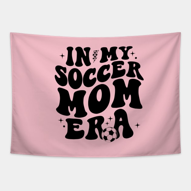 In My Soccer Mom Era Soccer Mama Groovy Sports Parent Tapestry by Nisrine