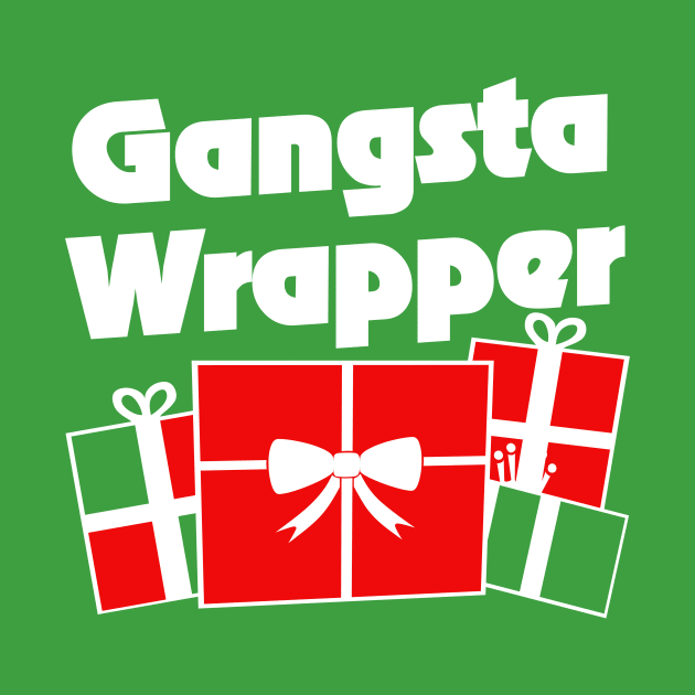 Gangsta Wrapper Christmas humor by bubbsnugg