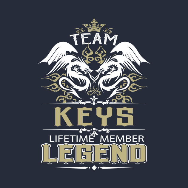 Keys Name T Shirt -  Team Keys Lifetime Member Legend Name Gift Item Tee by yalytkinyq