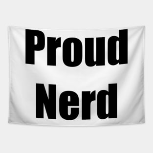 proud nerd Tapestry