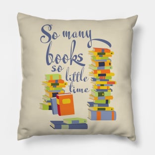 So many books so little time Pillow