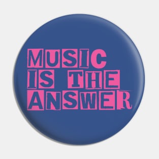 music is the answer 1 Pin