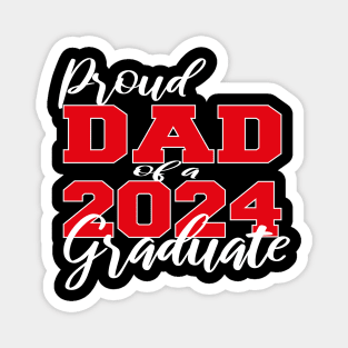 proud dad of a 2024 graduate Magnet